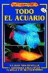 LIBRO DE TODO EL ACUARIO, EL | 9788488893123 | MILLS, DICK