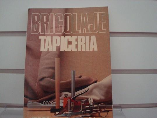 BRICOLAJE TAPICERIA | 9788428317122 | AUGUSTE, PIERRE