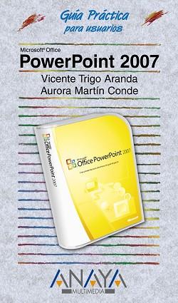 POWER POINT ( GUIA PRACTICA PARA USUARIOS ) | 9788441521728 | TRIGO, VICENTE / MARTIN, AURORA