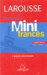 DICCIONARIO MINI LAROUSSE ( ESPAÑOL/FRANCES Y VICEVERSA ) | 9788483327708 | VARIOS