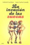 INVASION DE LAS SUECAS LA | 9788434488007 | CARDONA, GABRIEL / LOSADA, JUAN CARLOS