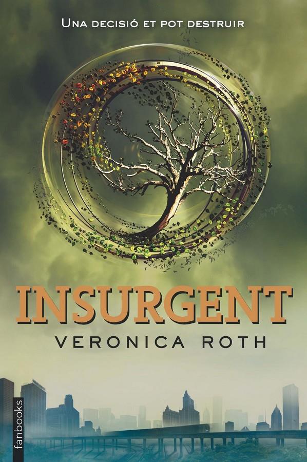 DIVERGENT 2. INSURGENT | 9788415745648 | VERONICA ROTH