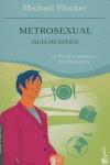 METROSEXUAL GUIA DE ESTILO | 9788427030947 | FLOCKER, MICHAEL