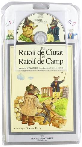 RATOLI DE CIUTAT I EL RATOLI DE CAMP, EL (LLIBRE+CD) | 9788482142739 | PERCY, GRAHAM )IL.)