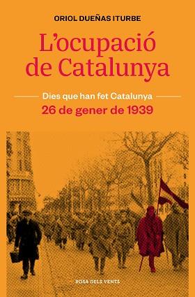 OCUPACIÓ DE CATALUNYA | 9788418062315 | DUEÑAS, ORIOL