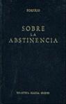 SOBRE LA ABSTINENCIA | 9788424909307 | PORFIRIO