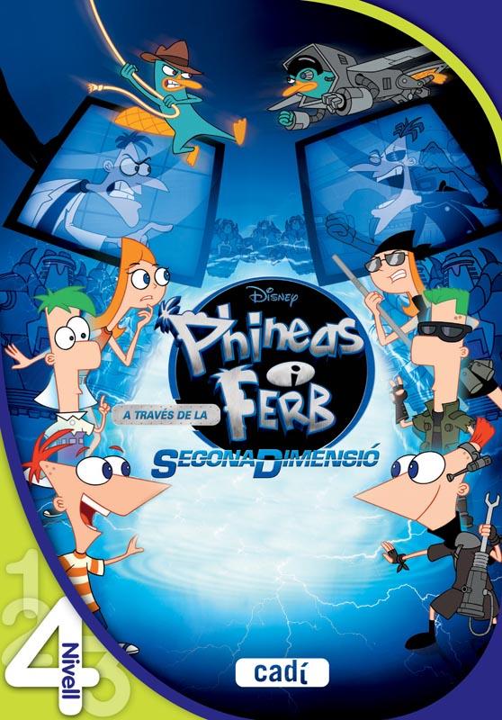 PHINEAS I FERB. A TRAVÉS DE LA SEGONA DIMENSIÓ. LLEGIR AMB DISNEY. NIVELL 4 | 9788447461028 | WALT DISNEY COMPANY/DAN POVENMIRE/JEFF "SWAMPY" MARSH/JON COLTON BARRY