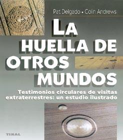 HUELLA DE OTROS MUNDOS LA | 9788430588619 | PAT DELGADO COLIN ANDREWS