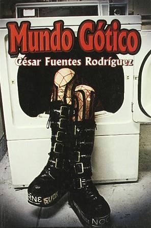 MUNDO GOTICO | 9788493389161 | FUENTES RODRIGUEZ, CESAR