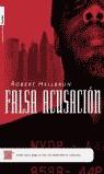 FALSA ACUSACION | 9788496284111 | ROBERT HEILBRUN