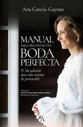 MANUAL PARA ORGANIZAR UNA BODA PERFECTA | 9788417828592 | ANA G-GAYOSO LORENZO