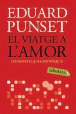 VIATGE A L'AMOR EL | 9788492549689 | PUNSET, EDUARD