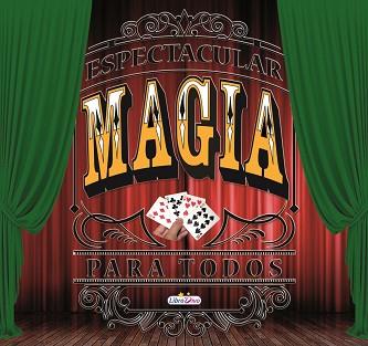 MAGIA PARA TODOS | 9788491202462 | VV.AA