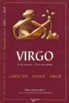 VIRGO ( 24 DE AGOSTO - 22 DE SEPTIEMBRE ) CARACTER SUERTE .. | 9788431538057 | GRAZIA MUTTI, MARIA