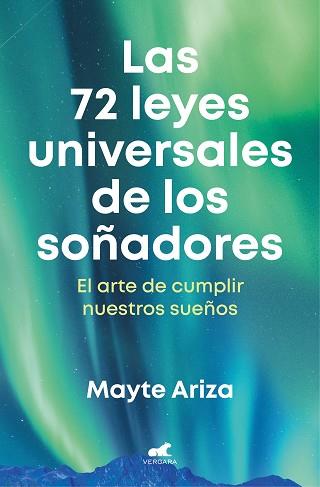 72 LEYES UNIVERSALES DE LOS SOÑADORES | 9788419248657 | ARIZA, MAYTE