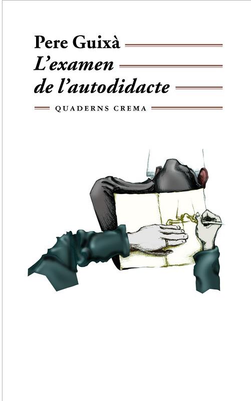 EXAMEN DE L'AUTODIDACTE, L' | 9788477272816 | GUIXA, PERE