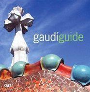 GAUDI GUIDE (ANGLES) | 9788425218705 | GUELL, XAVIER