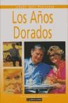 AÑOS DORADOS LOS | 9788495390592 | DAUGS, RICHARD