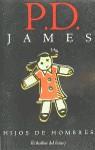 HIJOS DE HOMBRE (VIB) | 9788440643551 | JAMES, PHILLYS DOROTHY