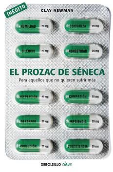 EL PROZAC DE SÉNECA | 9788490329573 | NEWMAN (PSEUDÓNIMO DE BORJA VILASECA), CLAY