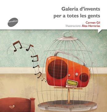 GALERIA D'INVENTS PER A TOTES LES GENTS | 9788415975557 | GIL MARTÍNEZ, CARMEN