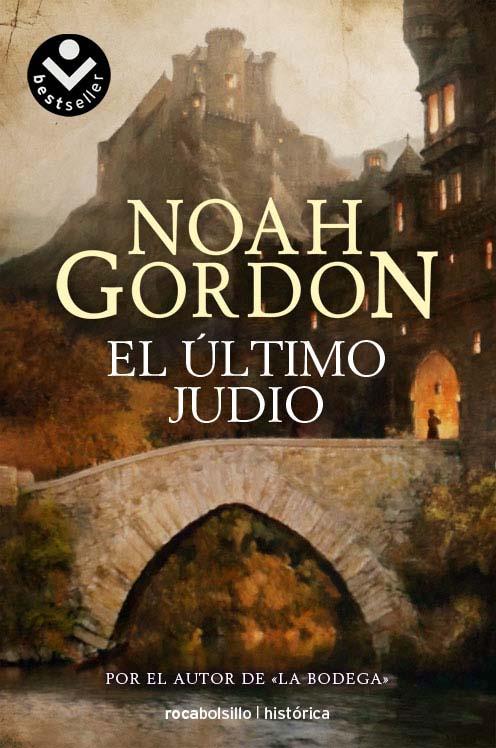 EL ÚLTIMO JUDÍO | 9788492833672 | GORDON, NOAH