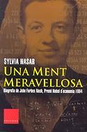 MENT MERAVELLOSA UNA | 9788466403634 | NASAR, SYLVIA