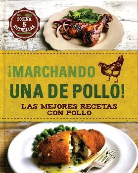 ¡MARCHANDO UNA DE POLLO! | 9781472359698 | SHEASBY, ANNE