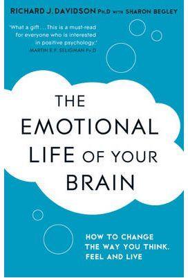 THE EMOTIONAL LIFE OF YOUR BRAIN | 9781444708820 | DAVIDSON RICHAR