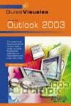 OUTLOOK 2003 GUIAS VISUALES | 9788441516274 | PARDO NIEBLA, MIGUEL