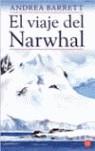 VIAJE DEL NARWHAL | 9788466316408 | BARRET, ANDREA