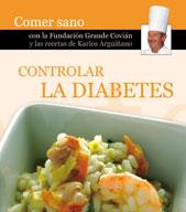 DIABETES CONTROLAR COMER SANO ARGUIÑANO | 9788496177291 | ARQUIÑANO, KARLOS