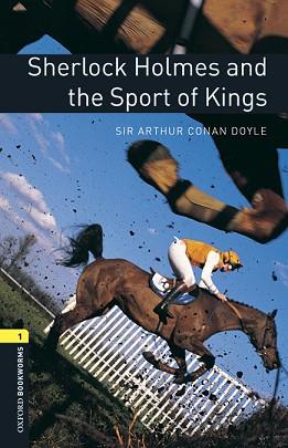 OXFORD BOOKWORMS 1. SHERLOCK HOLMES AND THE SPORT OF KINGS MP3 PACK | 9780194620369 | CONAN DOYLE, SIR ARTHUR