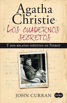 AGATHA CHRISTIE LOS CUADERNOS SECRETOS | 9788483651780 | CURRAN, JOHN