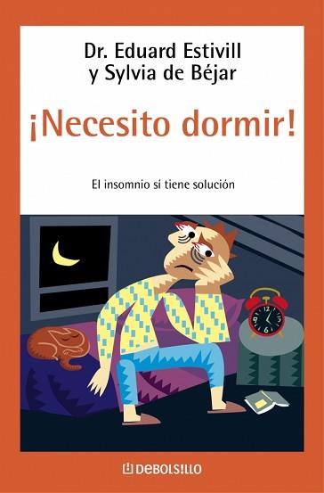 NECESITO DORMIR (BOLSILLO) | 9788497598637 | ESTIVILL, DR. EDUARD; BEJAR, SYLVIA DE