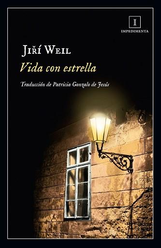 VIDA CON ESTRELLA | 9788416542888 | WEIL, JIRI