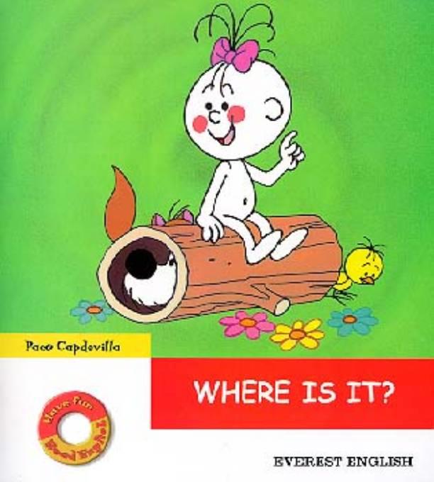 WHERE IS IT ? (MINI READERS FIRST) | 9788424177836 | CAPDEVILA, PACO