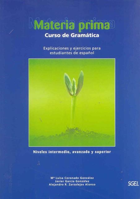 MATERIA PRIMA GRAMATICA Y EJERCICIOS MEDIO Y SUPE | 9788471435842 | CORONADO GONZALEZ, MARIA LUISA