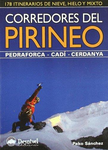 CORREDORES DEL PIRINEO PEDRAFORCA CADI CERDANYA | 9788498292107 | SÁNCHEZ PANADÉS, PAKO