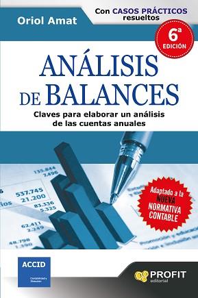 ANALISIS DE BALANCES ( CLAVES PARA ELABORAR UN ANALISIS .. ) | 9788496998827 | AMAT, ORIOL