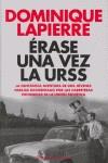 ERASE UNA VEZ LA URSS | 9788408062295 | LAPIERRE, DOMINIQUE