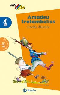 AMADEU TROTAMBOLICS | 9788421620687 | MATAIX OLCINA, LUCILA