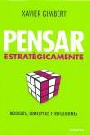 PENSAR ESTRATÉGICAMENTE | 9788423427611 | XAVIER GIMBERT