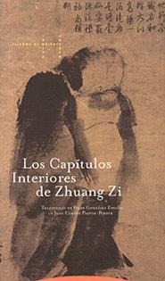 CAPITULOS INTERIORES DE ZHUANG ZI, LOS | 9788481642391 | ZI, ZHUANG