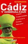 CADIZ Y GIBRALTAR GUIARAMA | 9788497763691 | ARJONA, RAFAEL