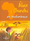 ALEX Y GANDHI EN MOZAMBIQUE | 9788484525844 | MANSO, ANNA / URBERUAGA, EMILIO