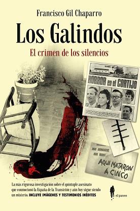 GALINDOS. EL CRIMEN DE LOS SILENCIOS | 9788419188472 | GIL CHAPARRO, FRANCISCO