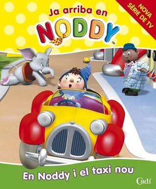 NODDY: EN NODDY I EL TAXI NOU | 9788447411382 | BLYTON, ENID