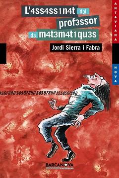 ASSASSINAT DEL PROFESSOR DE MATEMATIQUES | 9788448919429 | SIERRA FABRA, JORDI