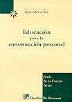 EDUCACION PARA LA CONSTRUCCION PERSONAL | 9788433013590 | FUENTA ARIAS, JESUS DE LA